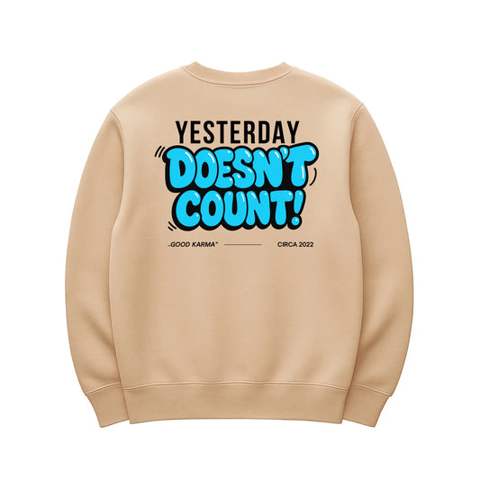 UMBRELLA BY J FRENCH: YESTERDAY DOESN’T COUNT CREWNECK
